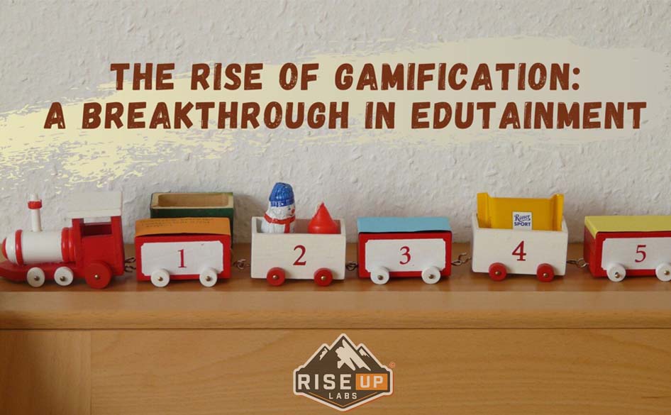 The Rise of Gamification: A Breakthrough in Edutainment