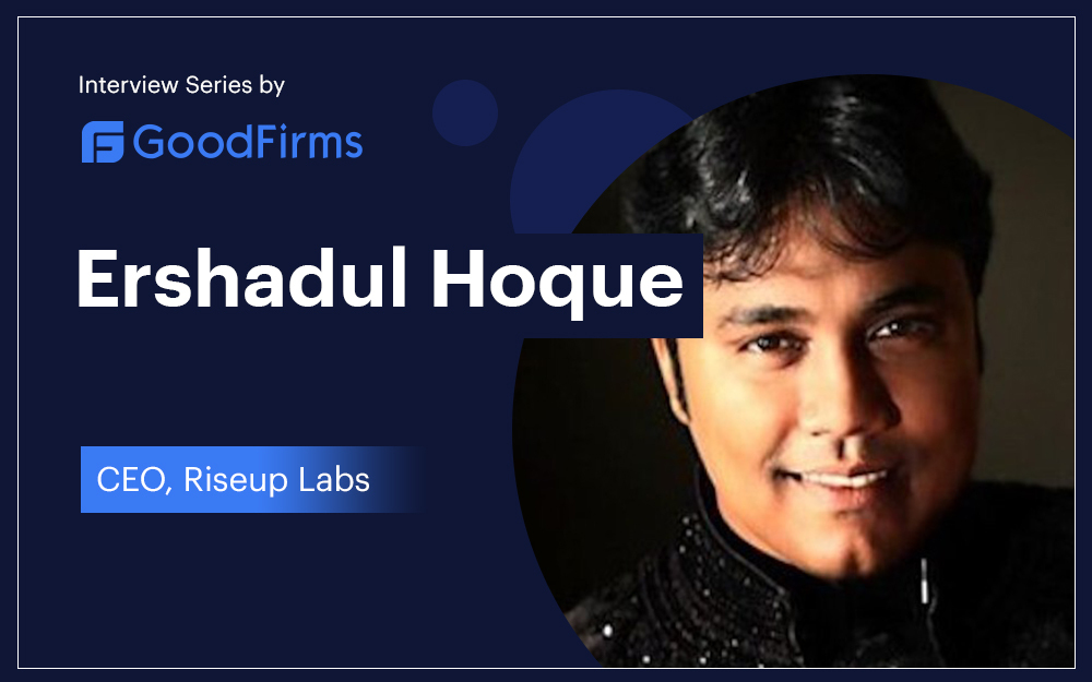 A Goodfirms' Interview Recap on how Riseup Labs achieved success