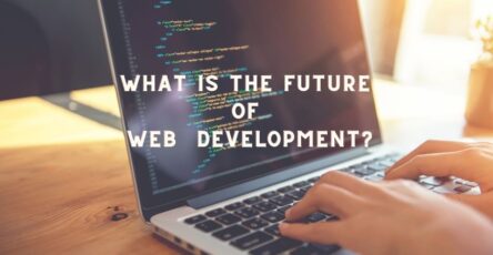 The future scope in web development