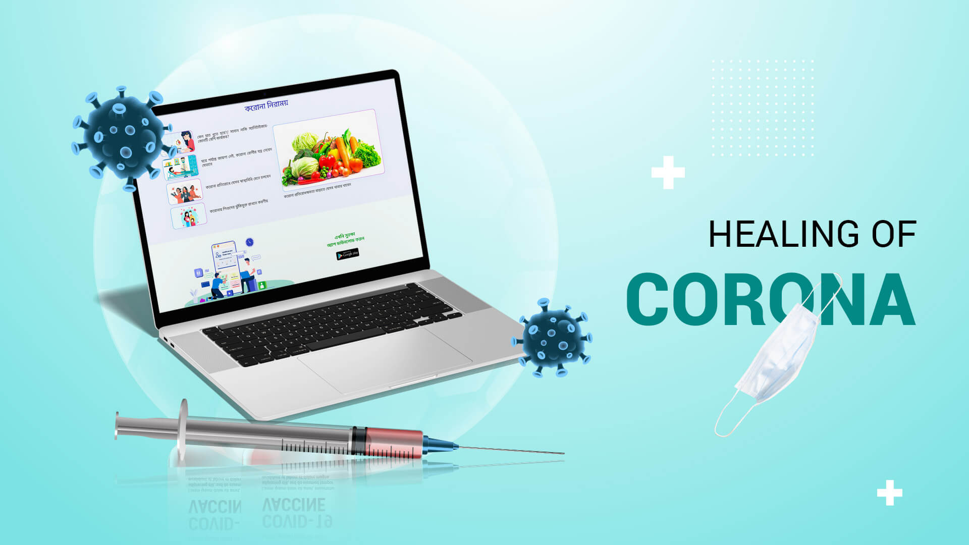 Healing of Corona