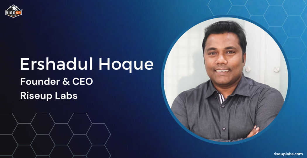 Feature of Ershadul Hoque – Life at Riseup Labs