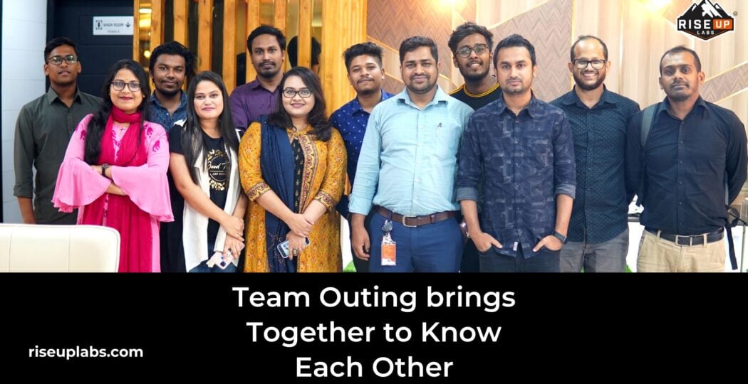 Riseup Labs organized team outing to get closer and develop trust feature image