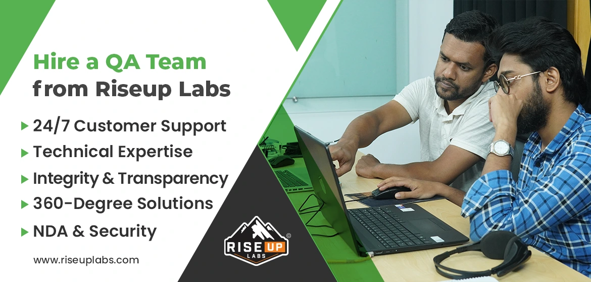 Why hire a QA team from Riseup Labs