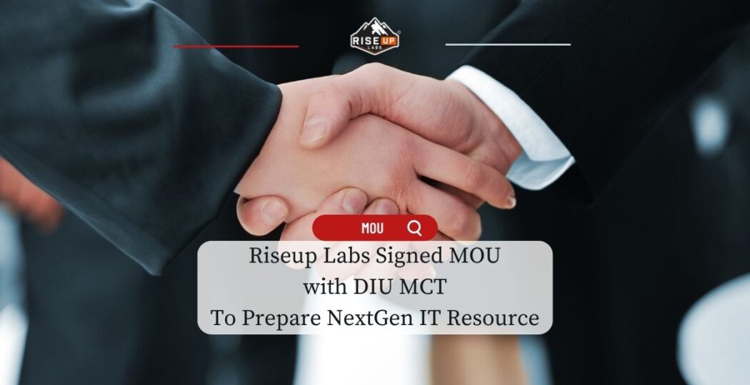 Feature image of Riseup Labs signed MOU with DIU MCT Press Release