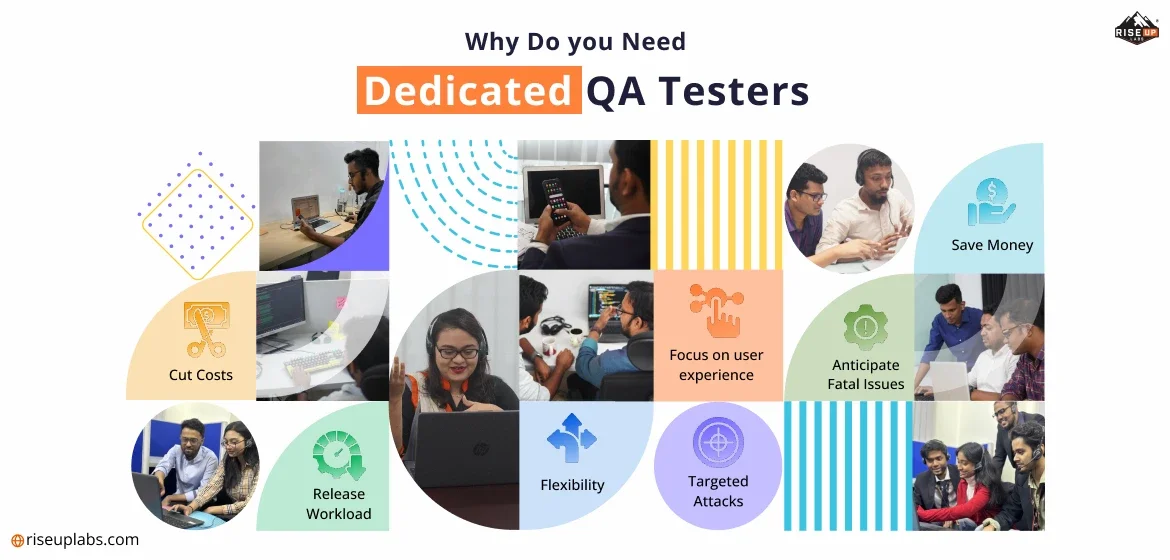 Why Do you Need Dedicated QA Testers?