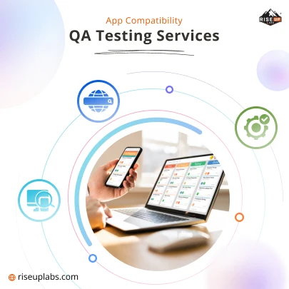 App Compatibility QA Testing  Services