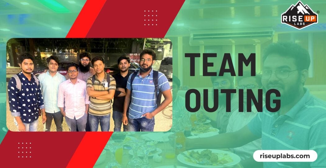 Riseup Labs organized team outing to give a sense of trust and loyalty feature image