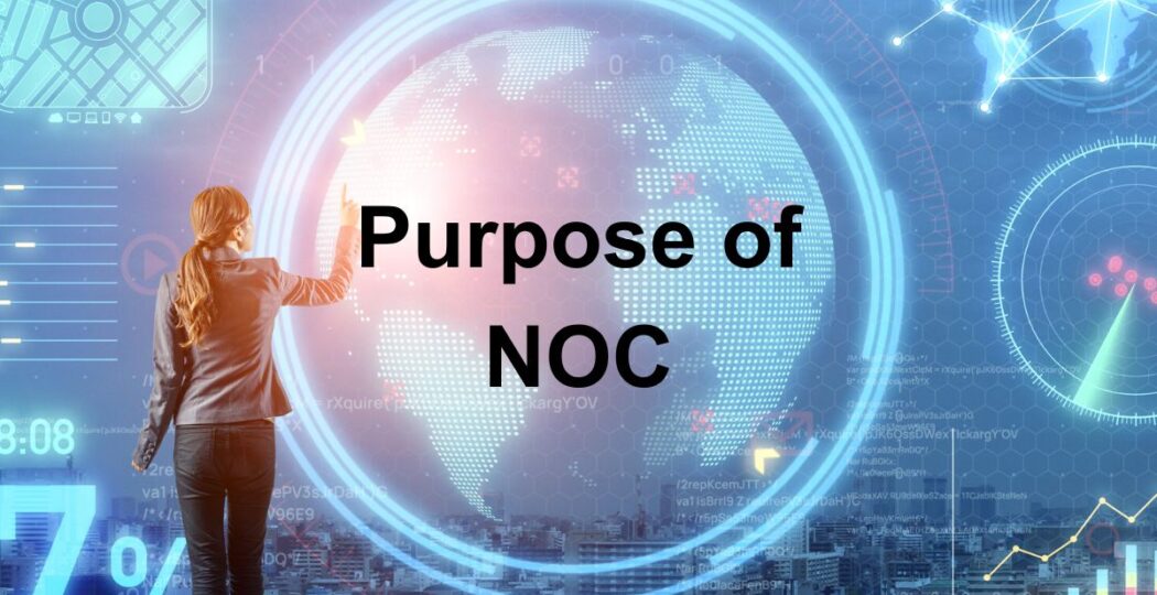 What is the Purpose of a Network Operations Center - NOC