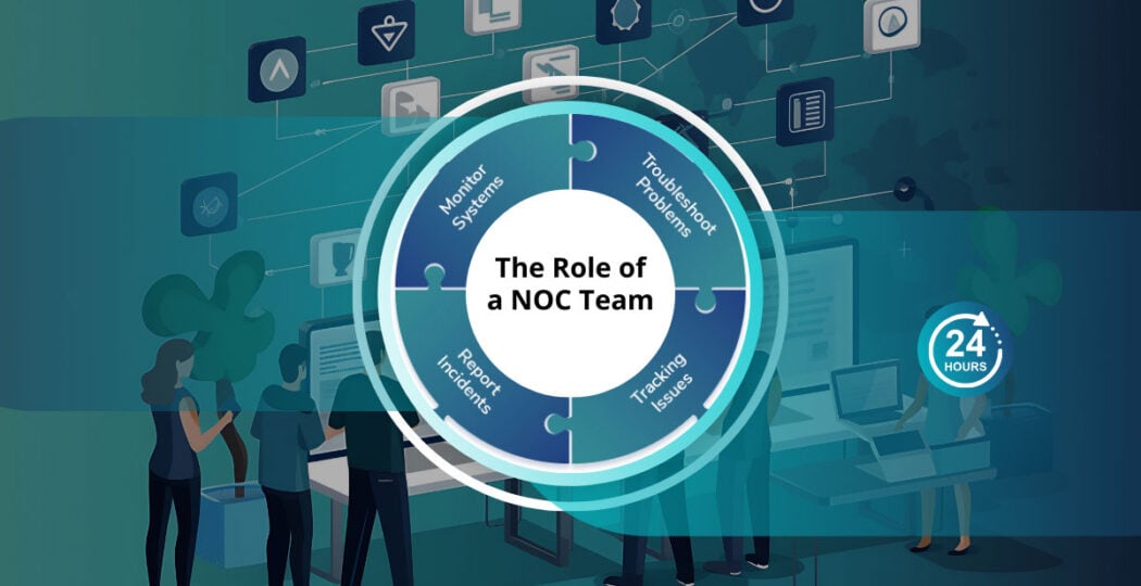 Role of a NOC Team