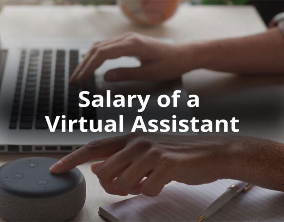 Virtual Assistant Salary