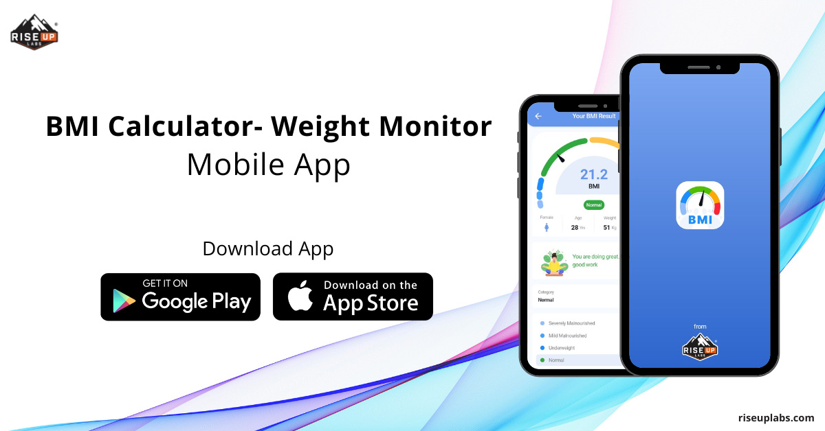 BMI Calculator- Weight Monitor App Launched by Riseup Labs to Track ...