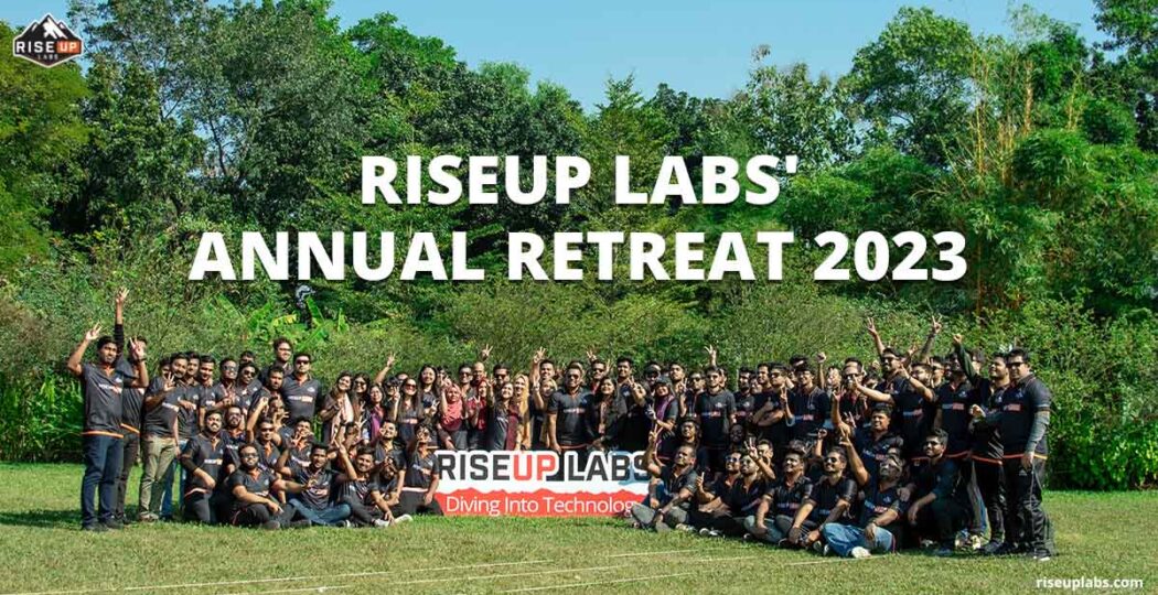 Feature image of Annual Retreat 2023 – A Day of Riseup Labs’ Adventure, Fun, and Bonding insight